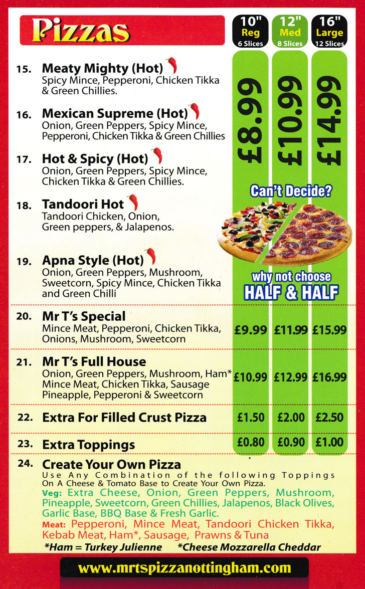 Menu For Mr T's Pizza - Meaty Mighty Pizza, Mr T's Special Pizza, Hot & Spicy Pizza, Apna Style Pizza, Tandoori Hot Pizza..