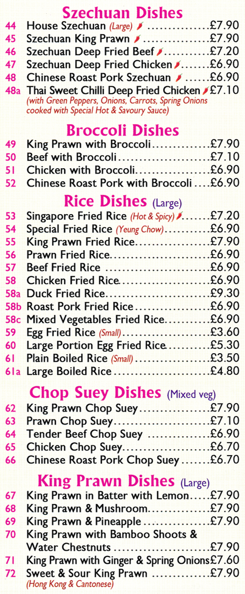 Menu for Chan's in Lowdham - dishes include; Chinese Roast Pork with Broccoli, Tender Beef Chop Suey, King Prawn in Batter with Lemon, Szechuan Deep Fried Chicken..