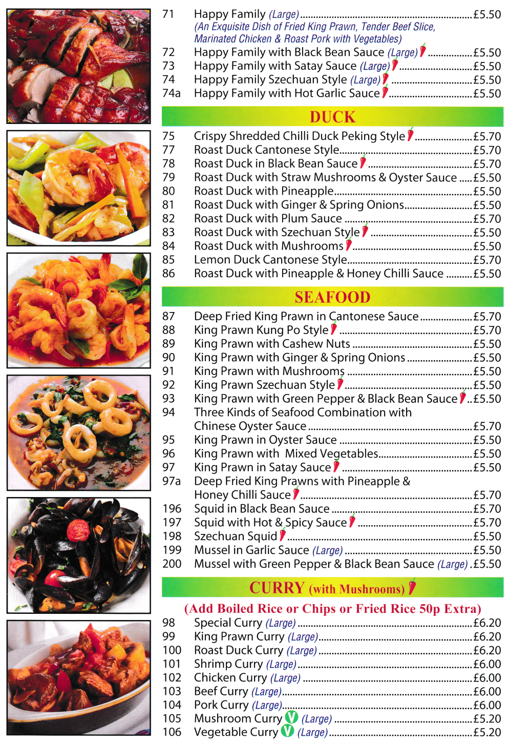 Menu for China Palace - Happy Family, Roast Duck Cantonese Style, King Prawn Kung Po Style, Special Curry, Szechuan Squid, Mussels in Garlic Sauce..