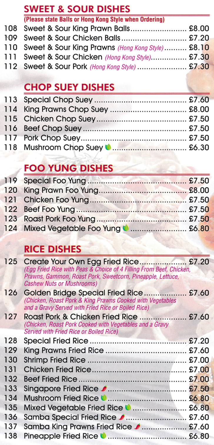 Menu for Golden Bridge Chinese takeaway in Mansfield - dishes include; Sweet & Sour Chicken Balls, Pork Chop Suey, Special Foo Yung, Samba Special Fried Rice..