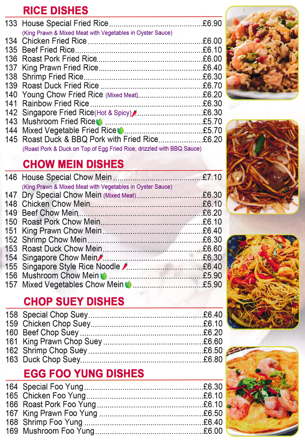 Menu for Good Earth Menu for Good Earth Chinese takeaway in Mansfield - dishes include; House Special Fried Rice, Chicken Chop Suey, Shrimp Foo Yung, Rainbow Fried Rice..