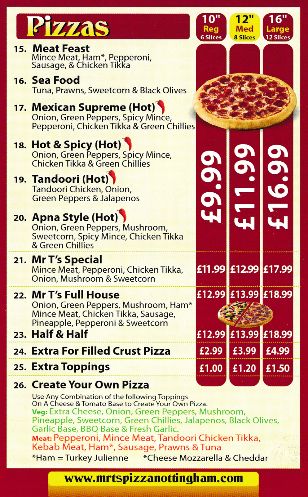 Menu For Mr T's Pizza - Meaty Mighty Pizza, Mr T's Special Pizza, Hot & Spicy Pizza, Apna Style Pizza, Tandoori Hot Pizza..