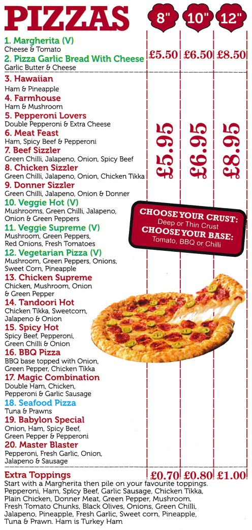 Menu for Pizza Babylon - Hawaiian, Farmhouse, Pepperoni Lovers, BBQ Pizza, Tandoori Hot..