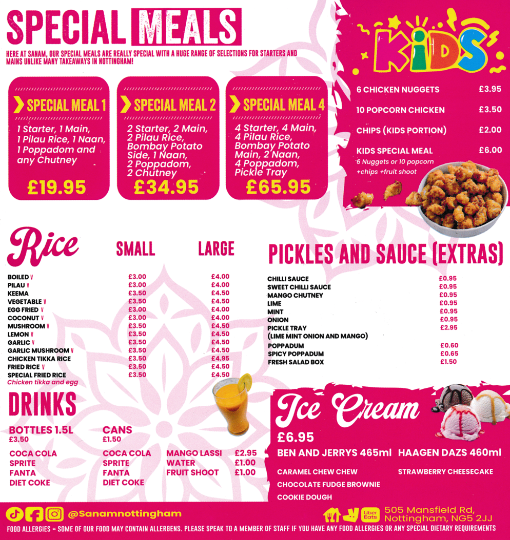 Menu for Sanam Indian takeaway - Dishes include; Rice, Pickles, Special Meals, Kids Meals. Pilau rice, Coconut rice, Lemon rice, Garlic Mushroom rice..