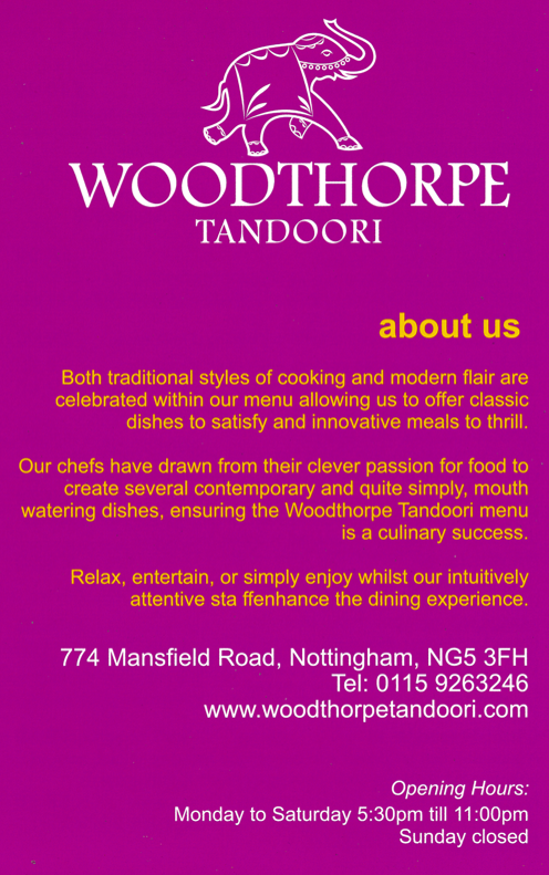 Takeaway menu for Woodthorpe Tandoori Takeaway menu for Woodthorpe Tandoori Indian restaurant in Woodthorpe near Nottingham