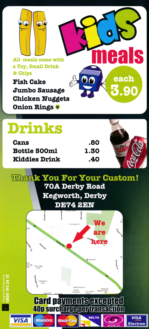 Takeaway menu for The Kegworth Fish Bar on Derby Road in Kegworth